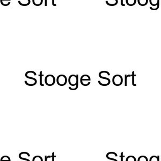 Stooge Sort