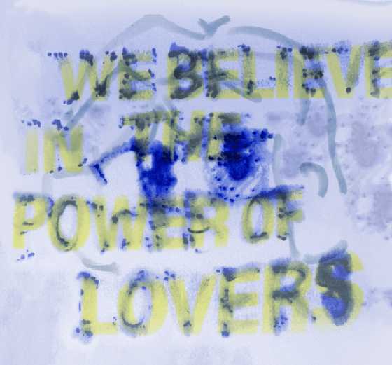 We Believe In The Power Of Lovers